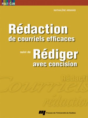 cover image of Rédaction de courriels efficaces, suivi de Rédiger avec concision